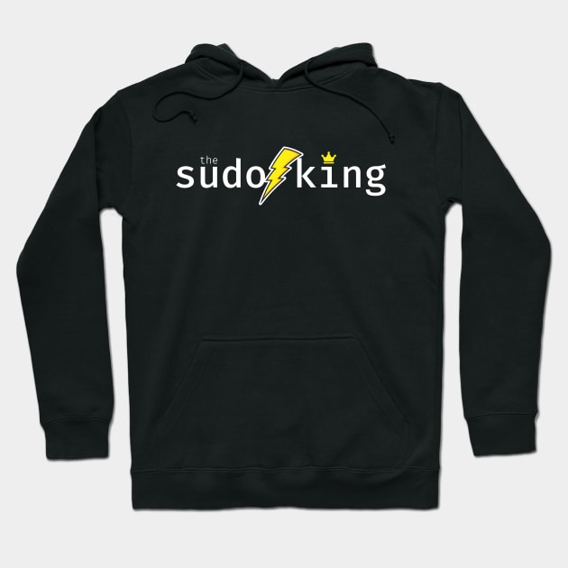 The sudo king. A funny design perfect for unix and linux users, sysadmins or anyone in IT support Hoodie by RobiMerch